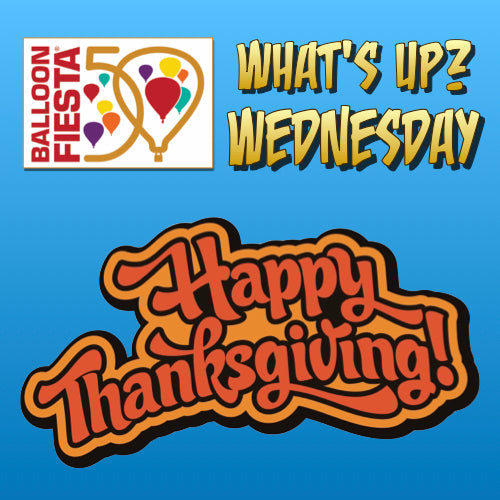 What's Up Wednesday! Nov 23, 2022 #43