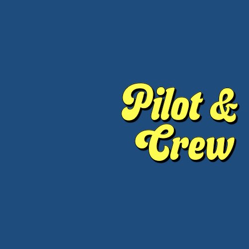 Pilot/Crew