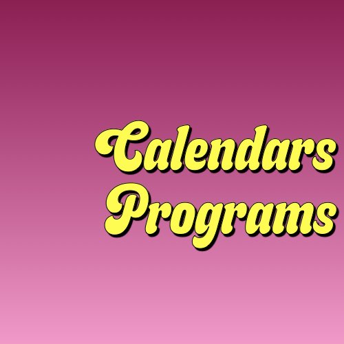 Calendars/Programs